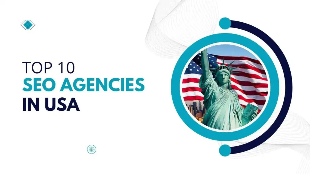 Top 10 SEO AGENCIES IN USA